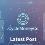 latest post cyclemoneyco